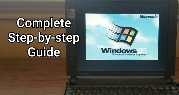 Installing Windows 95 on a 20 year old laptop (Portege 3110CT)